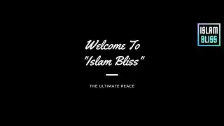 Islam Bliss Introduction