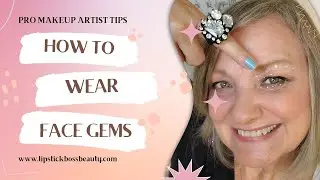 HOW TO WEAR FACE GEMS / MAKEUP TREND - PRO MAKEUP ARTIST TIPS
