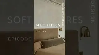 Psychology of Design EP 18 - Soft Textures