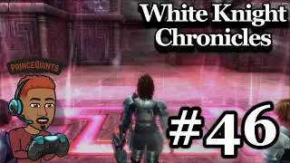 White Knight Chronicles Ep 46 - Facing Teleportation Complications
