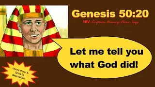 Genesis 50:20 NIV Scripture Memory Verse Song