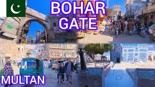 MULTAN CITY / BOHAR GATE / WALKING TOUR / DAY LIFE , MULTAN