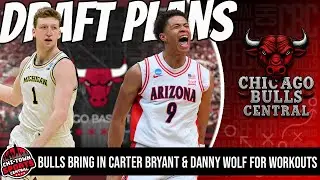 Why Carter Bryant & Danny Wolf Fit Bulls Future Plans & Roster | Best 2nd Round Prospects For Bulls