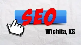 Best Small Business SEO Services Wichita KS