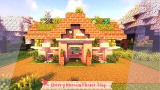 Minecraft | How to Build a Cherry Blossom Flower Shop🌷