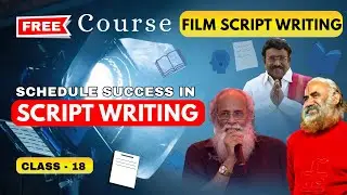 Class 18 l Film Script Writing Course l  Pillars Of the Screenplay Part 3 l Shaft Media Academy