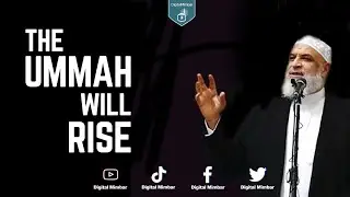 The Ummah will Rise - Dr. Karim AbuZaid