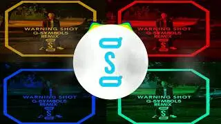Jordan Tariff - Warning Shot (Q-SYMBOL Remix)
