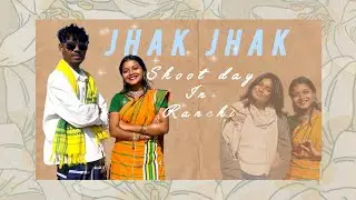 Jhak jhak || shoot in Ranchi 🙂#nyashalaka
