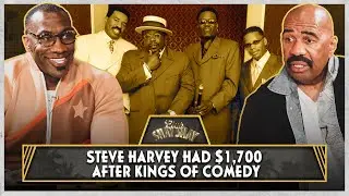 Steve Harvey Had $1,700 In His Account After Kings of Comedy | Ep. 78 | CLUB SHAY SHAY