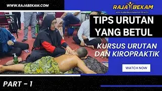 TEASER ! Sedikit tips dan teknik urutan yang betul