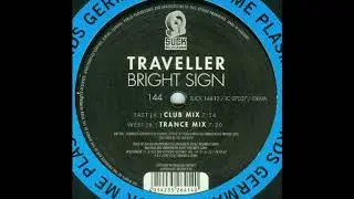 Traveller - Bright Sign (Trance Mix) (2000)