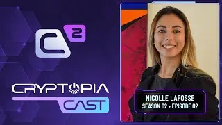 CryptopiaCast | Nicolle Lafosse