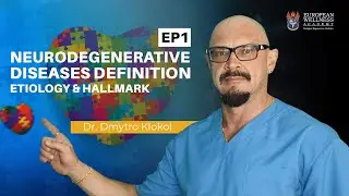 Neurodegenerative Diseases Definition, Etiology, and Hallmark