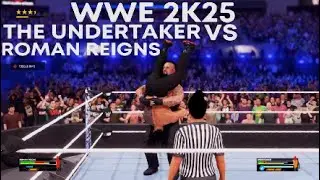 WWE 2K25 The Undertaker Vs Roman Reigns Normal Pin Match Gameplay PlayStation 5🔥👊🤔😱