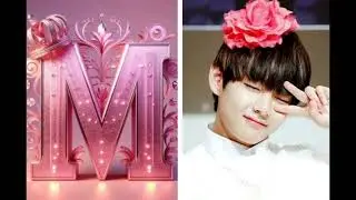 See your name letter with cute boy Kimtaeyung 💞💞🎀💞🎀🎀💐