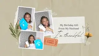 My Birthday Gift From My Husband /Appreciating My Husband/iPhone 13 Pro max 256GB#birthdaygifts#vlog