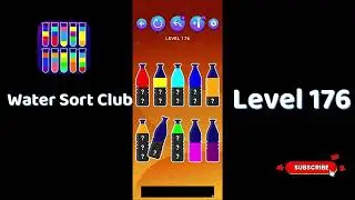 🎮 Water Sort Club Level 176 Walkthrough | Fun Liquid Sorting Game 💧 | SolutionGuruji