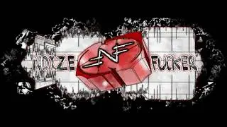 Noizefucker  - Noiseflow