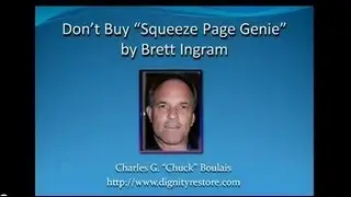 Squeeze Page Genie by Brett Ingram; Don't Buy Squeeze Page Genie VIDEO REVIEW