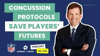 244: Inside the NFL's Concussion Protocols