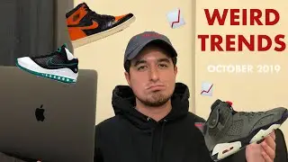 Top 3 WEIRDEST Sneaker Price Trends of October 2019