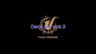 Demo pop rock 2 Profesjonalne aranżacje dostosowane do Twoich potrzeb . Masz pomysł ? Napisz !