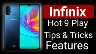 Infinix hot 9 features || infinix hot 9 play mobile tips and tricks