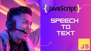 Speech To Text Conversion - using JavaScript 😎