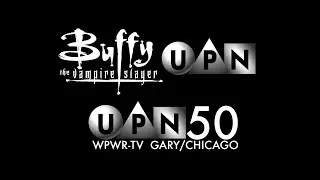 Buffy the Vampire Slayer UPN Teaser Promo Coming this Fall to UPN 50 WPWR Gary/Chicago (July 9,2001)