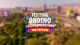 Festival Andino Latinoamericano 7.ª edición - Lima