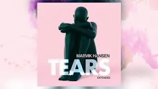 Marvik Hansen - Tears (Extended)