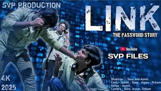 Link - The Password Story | Comedy Video | SVP FILES PRODUCTION 