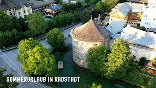 Das erwartet dich im Sommerurlaub in Radstadt im &ouml;sterreichischen SalzburgerLand