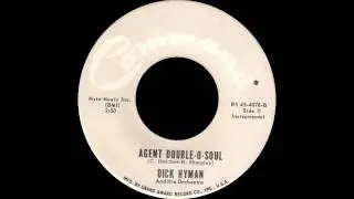 Dick Hyman And His Orchestra - Agent Double-O-Soul
