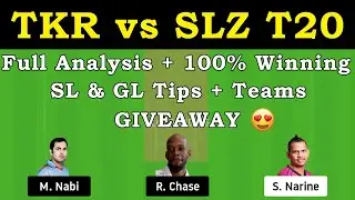 TKR vs SLZ Dream11 | TKR vs SLZ | TKR vs SLZ Dream11 Team | SLZ vs TKR T20 Dream11| Tips & Tricks