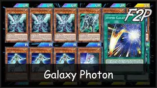 GALAXY PHOTON - F2P/P2W Deck Analysis & Testing [Yu-Gi-Oh! Duel Links]