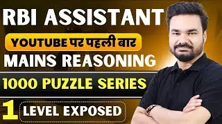 RBI Assistant Mains Reasoning 🔥 | Difficult Puzzle Series (1000+ MAINS Level) By Arpit Sir