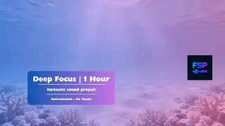 Deep Focus &ndash; 1 Hour 26 Min Minimal Flow | Instrumental Work & Focus Music