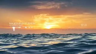 Jean Marc Staehle &ndash; Majestueux Et Serein | Majestic & Peaceful Instrumental Music for Relaxation