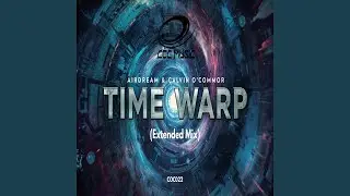 Time Warp (Extended Mix)