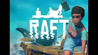 Raft! Ep. 2 (research table, sail, storage and more)