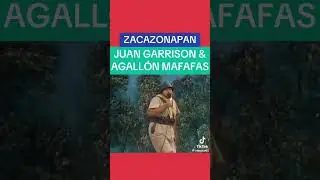 juan garrison Zacazonapan