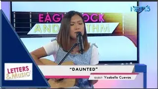 YSABELLE CUEVAS - DAUNTED (NET25 LETTERS AND MUSIC)