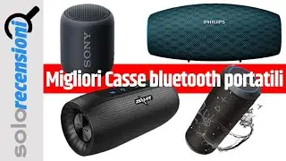 Migliori Casse Bluetooth portatili recensione prezzi