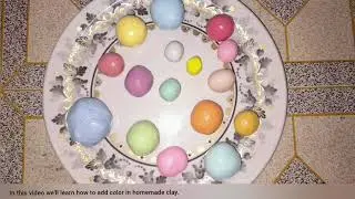 Clay Coloring | How to add colors in Homemade Air Dry Clay | Best Color to use for Air Dy Clay