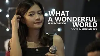 What A Wonderful World cover by Mirriam Eka