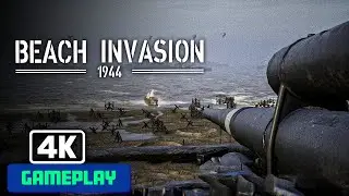 Beach Invasion 1944 - PC Gameplay 4k 2160p, Walkthrough. ▲One Hour Gameplay