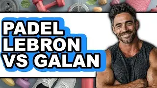 Padel Lebron vs Galan - 2025 Comparison