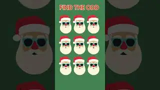 FIND THE ODD ONE OUT | FIND UNIQUE | FUN | QUIZ GAME | BRAIN TEASER | FIND DIFFERENT SANTA CHRISTMAS